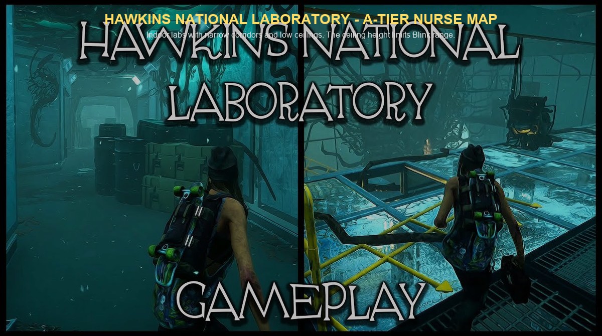 Hawkins National Laboratory gameplay - A-tier map for the Nurse counter build in DBD 2026