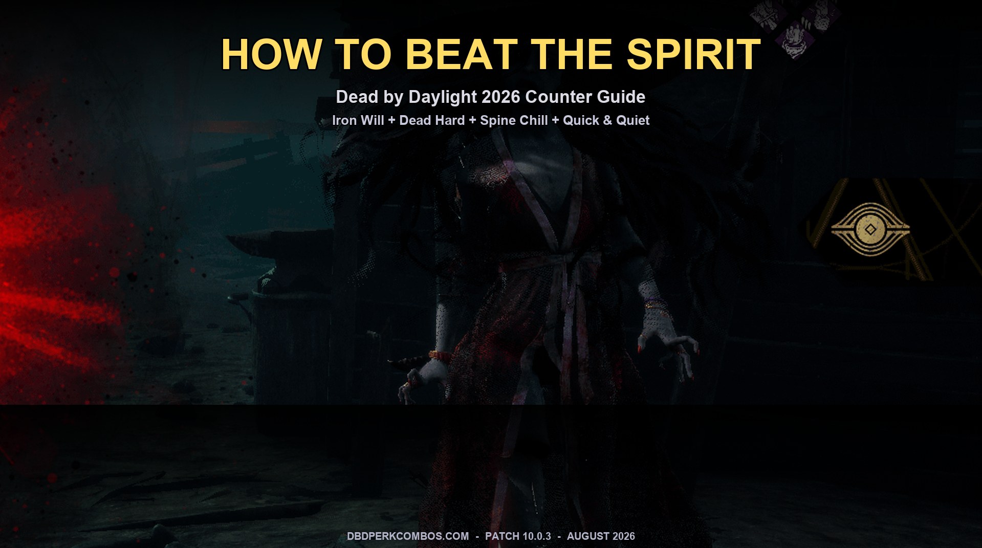 How to Beat the Spirit in DBD 2026: Perks, Loops, Counters
